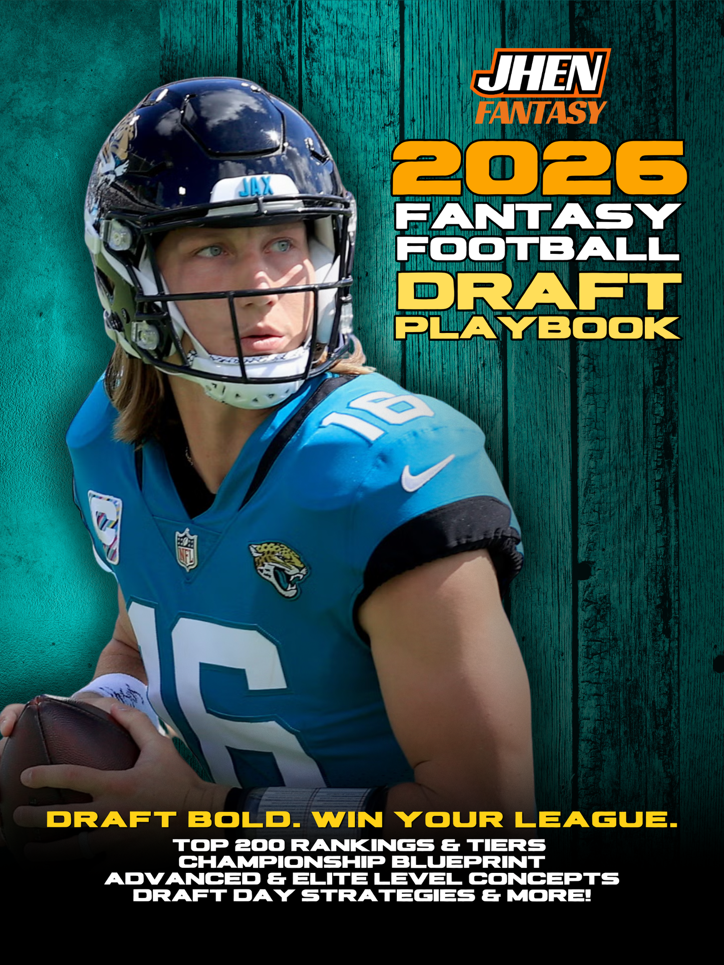 2026 JHEN Draft Playbook - Fantasy Football Guide - GET $10 OFF USE "GOAT2026" Thru 8/22
